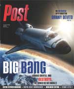 Space shuttle orbiting Earth with "BIG BANG" text overlay. Features "Post" magazine title and "Danny DeVito".