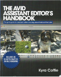 Book cover titled The Avid Assistant Editor's Handbook by Kyra Coffie, featuring a collage of dog photos.