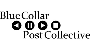 Black text reading Blue Collar Post Collective with four media control icons in between.