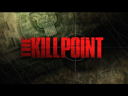 Red distressed text reading 'THE KILL POINT' over a dark, textured background with a crosshair overlay.