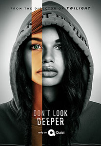 A split-tone portrait of a woman wearing a grey hoodie with the text 'Don't Look Deeper'.