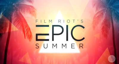 Text reading 'FILM RIOT'S EPIC SUMMER' over a sunset background with palm trees and geometric shapes.