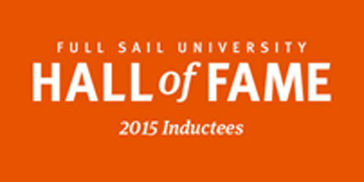 White text on an orange background reads Full Sail University Hall of Fame 2015 Inductees.