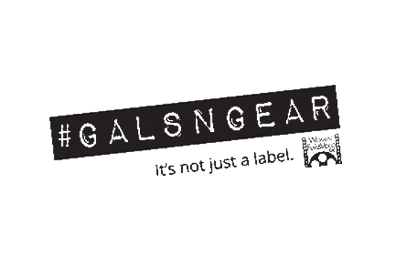 Black text on a white background reading #GALSNGEAR above the phrase It's not just a label.