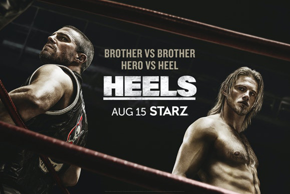 Two men in a wrestling ring with text reading 'Brother vs Brother, Hero vs Heel, Heels, Aug 15 STARZ'.
