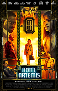 Movie poster for Hotel Artemis featuring several characters in a golden, high-tech setting.