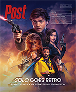 Cover of Post magazine with characters from Solo: A Star Wars Story, including Han Solo, Chewbacca, and Qi'ra.