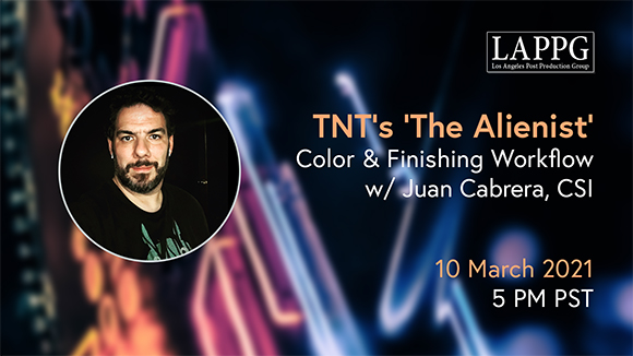 Graphic for a LAPPG presentation featuring Juan Cabrera and details for a session on 'The Alienist'.