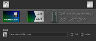 Interface for Picture Instruments Look Converter showing Neutral Filter, 3D LUT, and a save directory.