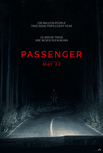Movie poster for 'Passenger' with text about road trips and people disappearing. A dark road leads to a distant figure.