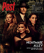 The cast of Nightmare Alley is featured on the cover of Post magazine.