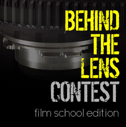 Graphic with a close-up of a camera lens and text reading 'BEHIND THE LENS CONTEST film school edition'.