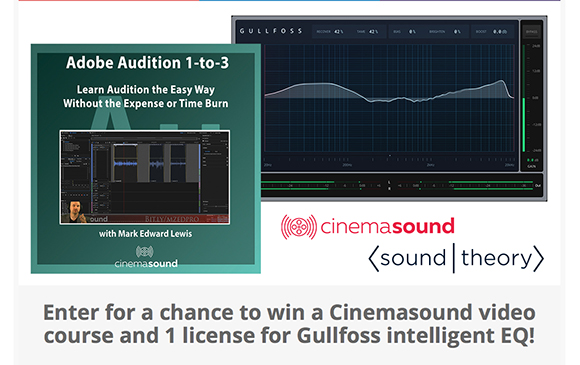 Promotional ad for a giveaway of a Cinemasound video course and a Gullfoss intelligent EQ license.
