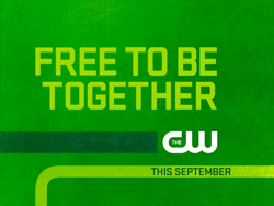Green background with lime green text reading 'FREE TO BE TOGETHER' and 'THIS SEPTEMBER' with The CW logo.