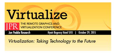 Yellow banner for Virtualize: The Remote Graphics and Virtualization Conference, October 29, 2015.