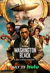 Poster for Washington Black featuring a group of characters and a large airship in the sky.