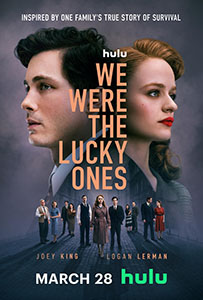 Poster for We Were the Lucky Ones featuring Joey King and Logan Lerman over a group of people.