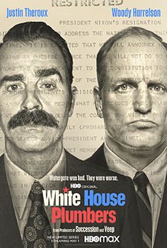 Poster for White House Plumbers featuring portraits of Justin Theroux and Woody Harrelson over newsprint text.