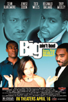 Movie poster featuring four actors' faces and the title 'Big ain't bad' against a blue background.