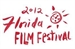 Red handwritten text reading 2012 Florida Film Festival next to a sun icon.