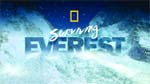 National Geographic logo above the text Surviving Everest against a snowy mountain background.